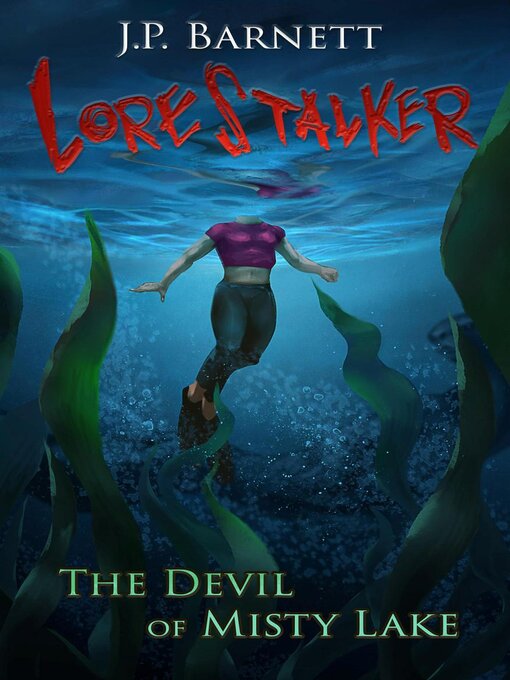 Title details for The Devil of Misty Lake by J.P. Barnett - Available